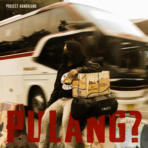 Download Lagu Project Hambalang - Pulang ? MP3