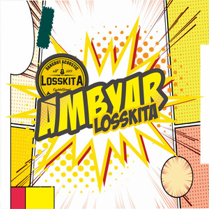 Download Lagu LOSSKITA OFFICIAL - Ambyar MP3 Download Lagu LOSSKITA OFFICIAL - Ambyar MP3