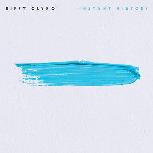 Download Lagu Biffy Clyro - Instant History - Single Version MP3 Download Lagu Biffy Clyro - Instant History - Single Version MP3