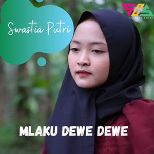 Download Lagu Swastia Putri - Mlaku Dewe Dewe MP3 Download Lagu Swastia Putri - Mlaku Dewe Dewe MP3