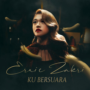 Download Lagu Ernie Zakri - Ku Bersuara MP3 Download Lagu Ernie Zakri - Ku Bersuara MP3