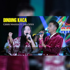 Download Lagu GERRY MAHESA, Lala Widi - Dinding Kaca - Live MP3