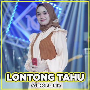 Download Lagu Ajeng Febria - Lontong Tahu MP3