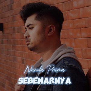 Download Lagu Nanda Prima - Sebenarnya MP3