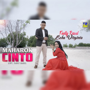 Download Lagu Fadly Rasul, Echa Virginia - Maharok Cinto MP3
