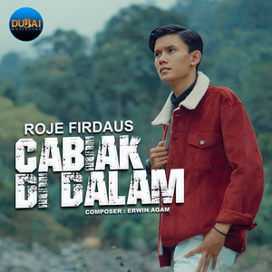 Download Lagu Roje Firdaus - Cabiak Di Dalam MP3 Download Lagu Roje Firdaus - Cabiak Di Dalam MP3