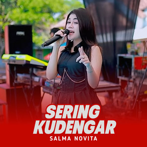 Download Lagu Salma Novita - Sering Kudengar MP3 Download Lagu Salma Novita - Sering Kudengar MP3