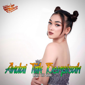 Download Lagu Dion Rulmelta, Dosni Roha, Icha Annisa - Andai Tak Berpisah - Breakbeat MP3