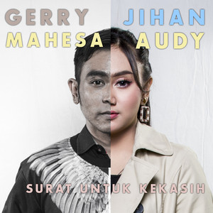 Download Lagu Jihan Audy, Gerry Mahesa - Surat Untuk Kekasih MP3 Download Lagu Jihan Audy, Gerry Mahesa - Surat Untuk Kekasih MP3