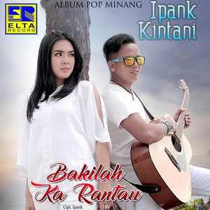 Download Lagu Ipank - Rampuangkan Badan Di Rantau MP3 Download Lagu Ipank - Rampuangkan Badan Di Rantau MP3