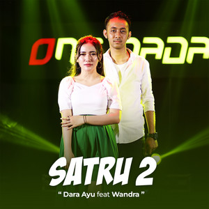 Download Lagu Dara Ayu, Wandra Restusiyan - Satru 2 MP3 Download Lagu Dara Ayu, Wandra Restusiyan - Satru 2 MP3