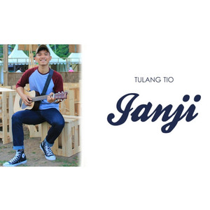Download Lagu Tulang Tio - JANJI (Acoustic) MP3