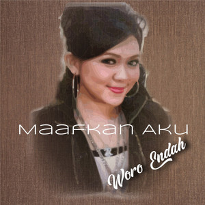 Download Lagu Woro Endah - Maafkan Aku MP3