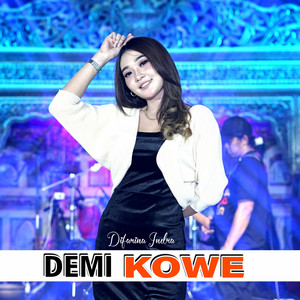 Download Lagu Difarina Indra - Demi Kowe MP3 Download Lagu Difarina Indra - Demi Kowe MP3