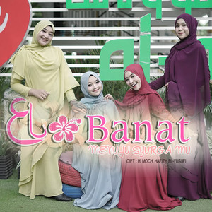 Download Lagu EL-Banat - Menuju Syurgamu MP3 Download Lagu EL-Banat - Menuju Syurgamu MP3