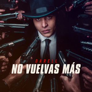 Download Lagu Darell - No Vuelvas Más MP3