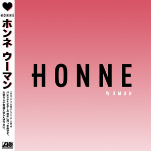 Download Lagu HONNE - Woman MP3 Download Lagu HONNE - Woman MP3