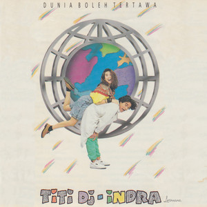 Download Lagu Titi Dj, Indra Lesmana - Dunia Boleh Tertawa MP3 Download Lagu Titi Dj, Indra Lesmana - Dunia Boleh Tertawa MP3