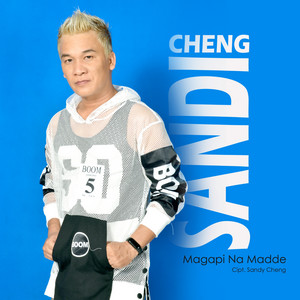 Download Lagu Sandy Cheng - Magapi Na Madde MP3 Download Lagu Sandy Cheng - Magapi Na Madde MP3