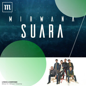 Download Lagu Mirwana - Suara MP3