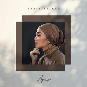 Download Lagu Agseisa - Harus Pulang MP3 Download Lagu Agseisa - Harus Pulang MP3