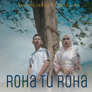 Download Lagu Silvia An, Yakup Loebies - Roha Tu Roha MP3 Download Lagu Silvia An, Yakup Loebies - Roha Tu Roha MP3
