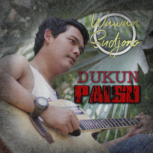 Download Lagu Wawan Sudjono - Dukun Palsu MP3 Download Lagu Wawan Sudjono - Dukun Palsu MP3