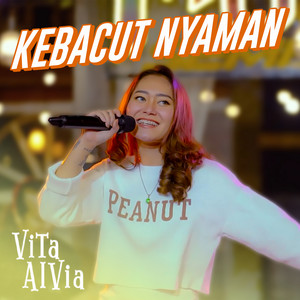 Download Lagu Vita Alvia - Kebacut Nyaman - Live Version MP3 Download Lagu Vita Alvia - Kebacut Nyaman - Live Version MP3