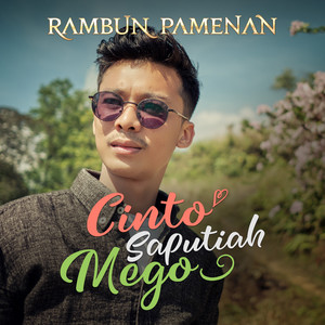 Download Lagu Rambun Pamenan - Cinto Saputiah Mego MP3