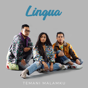 Download Lagu Lingua - Temani Malamku MP3 Download Lagu Lingua - Temani Malamku MP3