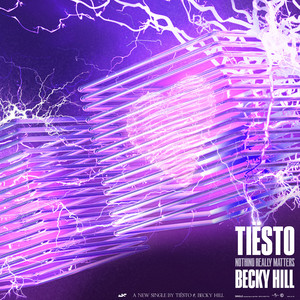 Download Lagu Tiësto, Becky Hill - Nothing Really Matters MP3 Download Lagu Tiësto, Becky Hill - Nothing Really Matters MP3
