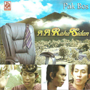 Download Lagu A. A. Raka Sidan - Pak Bos MP3 Download Lagu A. A. Raka Sidan - Pak Bos MP3