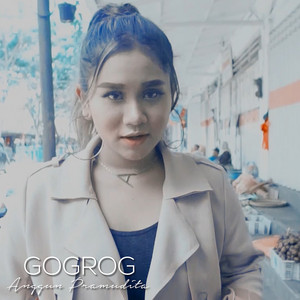 Download Lagu Anggun Pramudita - Gogrog MP3