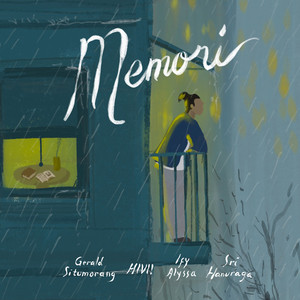 Download Lagu Hivi!, Gerald Situmorang, Ify Alyssa, Sri Hanuraga - Memori MP3 Download Lagu Hivi!, Gerald Situmorang, Ify Alyssa, Sri Hanuraga - Memori MP3