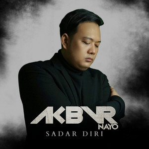 Download Lagu AKBVR NAYO - Sadar Diri MP3