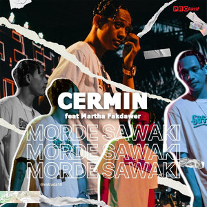 Download Lagu Mor M.A.C, Martha Fakdawer - Cermin MP3 Download Lagu Mor M.A.C, Martha Fakdawer - Cermin MP3