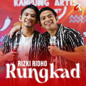 Download Lagu Rizki Ridho - Rungkad - Remastered 2022 MP3