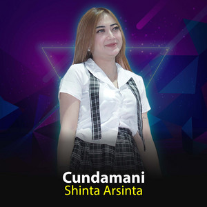 Download Lagu Shinta Arsinta - Cundamani MP3