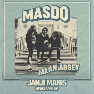 Download Lagu Masdo - Janji Manis MP3 Download Lagu Masdo - Janji Manis MP3