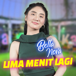 Download Lagu Bella Nova - Lima Menit Lagi MP3