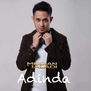 Download Lagu Meidian Maladi - Adinda MP3 Download Lagu Meidian Maladi - Adinda MP3