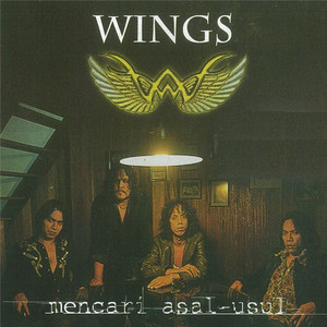 Download Lagu Wings - Krisis Di Pertengahan Hidup MP3 Download Lagu Wings - Krisis Di Pertengahan Hidup MP3