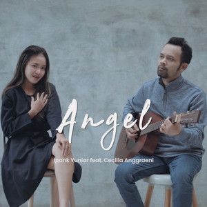 Download Lagu Ipank Yuniar, Cecilia Anggraeni - Angel MP3 Download Lagu Ipank Yuniar, Cecilia Anggraeni - Angel MP3