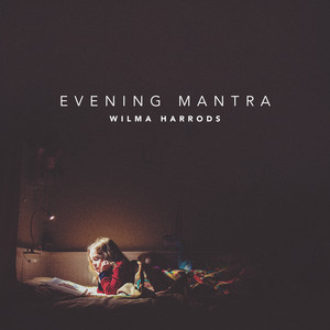 Download Lagu Wilma Harrods - Evening Mantra MP3