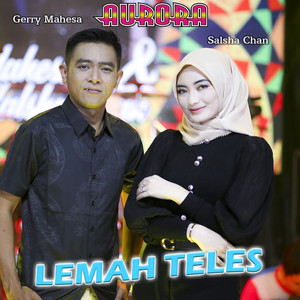 Download Lagu Gerry Mahesa, Salsha Chan - Lemah Teles MP3 Download Lagu Gerry Mahesa, Salsha Chan - Lemah Teles MP3
