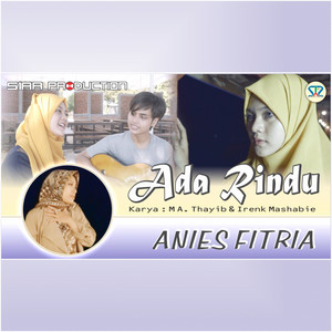 Download Lagu ANIES FITRIA - Ada Rindu MP3