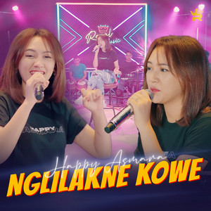 Download Lagu Happy Asmara - NGLILAKNE KOWE MP3 Download Lagu Happy Asmara - NGLILAKNE KOWE MP3