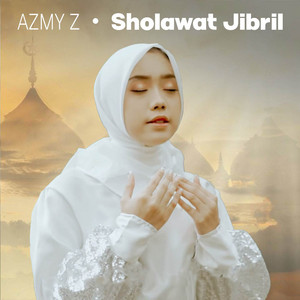 Download Lagu Azmy Z - Sholawat Jibril MP3 Download Lagu Azmy Z - Sholawat Jibril MP3