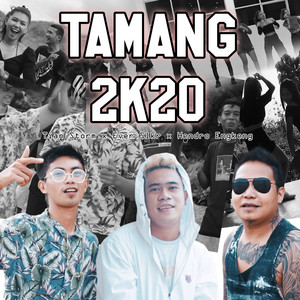 Download Lagu Tian Storm, Ever Slkr, Hendro Engkeng - Tamang 2K20 MP3