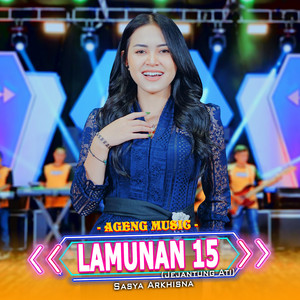 Download Lagu Sasya Arkhisna, Ageng Music - Lamunan 15 (Jejantung Ati) MP3 Download Lagu Sasya Arkhisna, Ageng Music - Lamunan 15 (Jejantung Ati) MP3